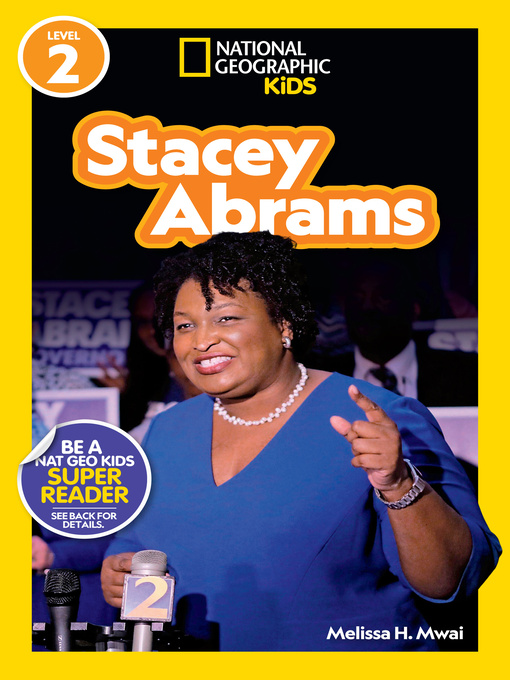 Title details for Stacey Abrams by Melissa H. Mwai - Available